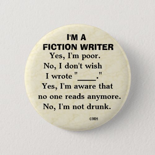 Funny Fiction Writer Answer Sheet Pinback Button