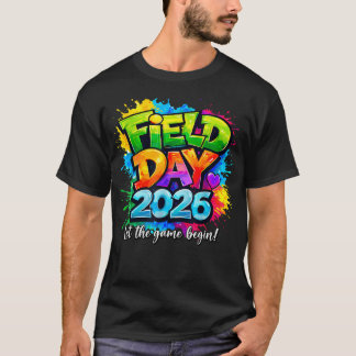 Funny Field Day 2026 Let The Game T-Shirt