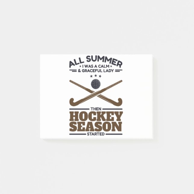 Funny Field Hockey Calm Lady Until  Season Started Post-it Notes (Front)