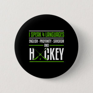 Funny Field Hockey Shirt Joke Sarcastic Field Hock Button