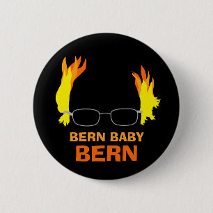 Funny Fiery Hair Bern Baby Bern Bernie Sanders Button