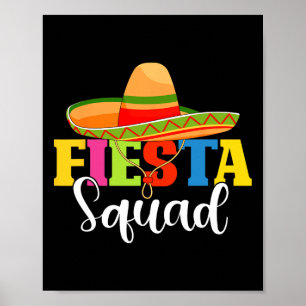 Funny Fiesta Squad Cinco De Mayo Mexican Party Cin Poster