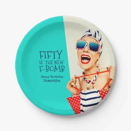 Funny Fifty is the New F_Bomb Birthday Party Paper Plates