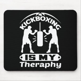 Funny Fighter Saying Kickboxing Is My Theraphy Box Mouse Pad