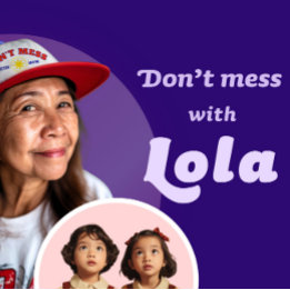 🧢 Funny Filipina Mom Gift – Don’t Mess With Lola Trucker Hat