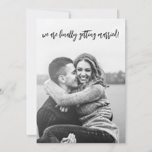 Funny Finally Getting Married Wedding Save The Date
