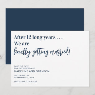 Funny Finally Wedding Save The Date