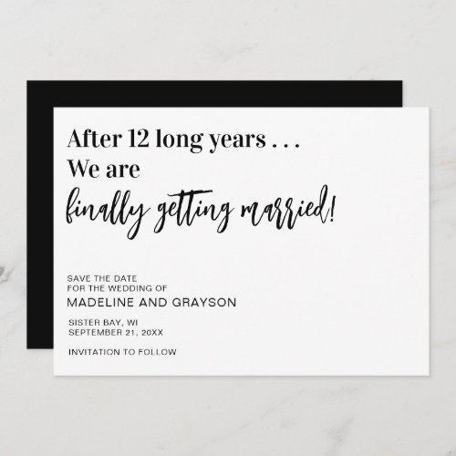 Funny Finally Wedding Save The Date