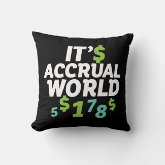 Funny Finance Accountant Office It's Accrual World