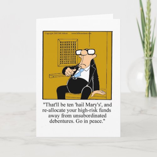 Funny Financial Humor Blank Greeting Card