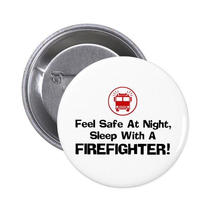 Funny Firefighter Buttons