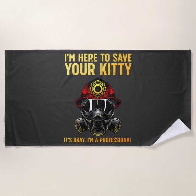 Funny Firefighter For Fireman Beach Towel (Front)