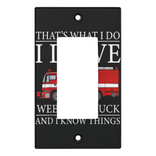 Funny Firefighter That's What I Do I Drive Wee Woo Light Switch Cover