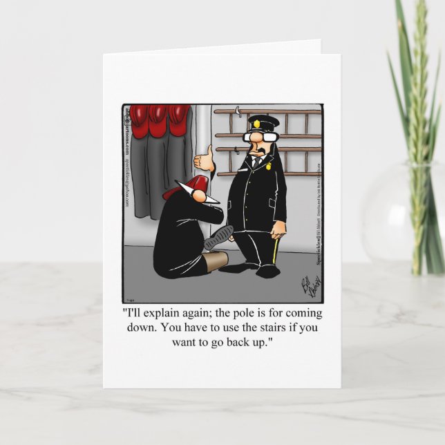 Funny Firemen Humor Welcome Greeting Card (Front)