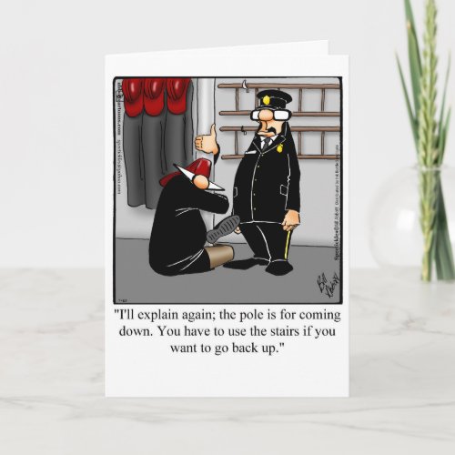 Funny Firemen Humor Welcome Greeting Card