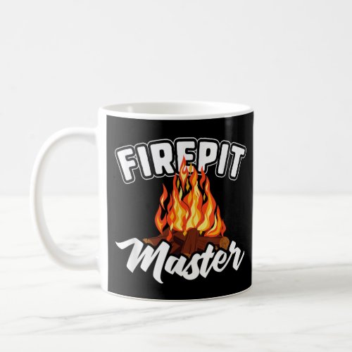 Funny Firepit  Fire Pit Coffee Mug