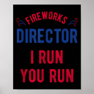 Funny Fireworks Director 4th of July - USA Poster