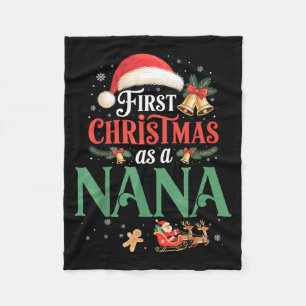 Funny First Christmas As A Nana Matching Family Xm Fleece Blanket