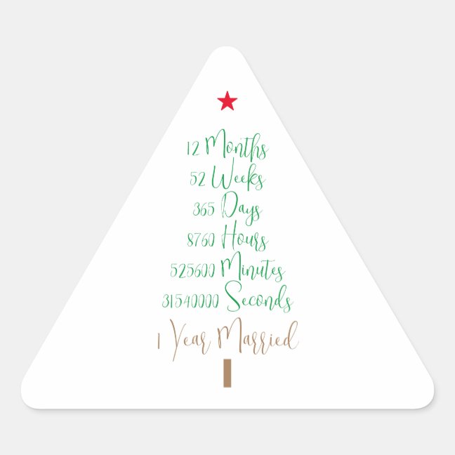 Funny First Christmas Married 1 Year Wed xmas Triangle Sticker