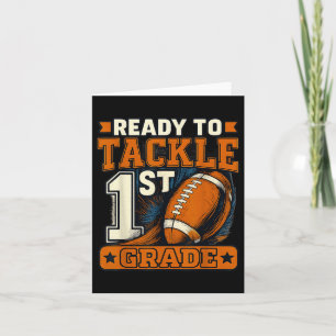 Funny First Day Of School Ready To Tackle 1st Grad Card