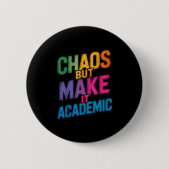 Funny First Day Of School Teachers Students Gen Z  Button (Front)