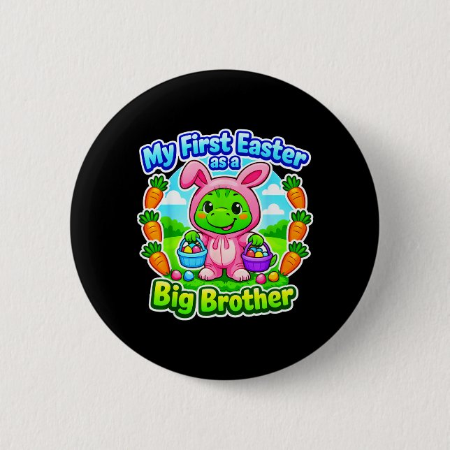 Funny First Easter As A Big Brother Cute Easter Button (Front)
