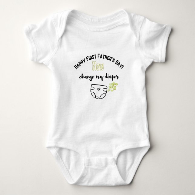 Funny First Father’s Day Baby Bodysuit (Front)