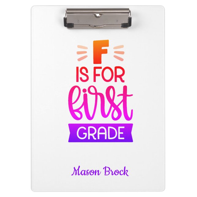 Funny First grade student school personalized gift Clipboard (Front)