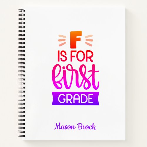 Funny First grade student school personalized gift Notebook