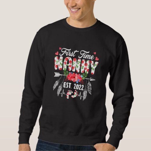 Funny First Time Nanny Birthday Mothers Day Cute F Sweatshirt