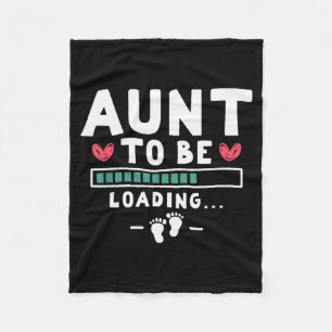 Funny First Time Pregnancy Announcement - Aunt To Fleece Blanket