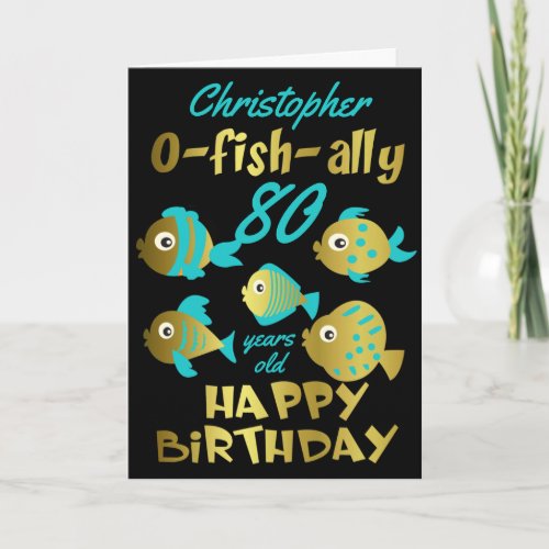 Funny Fish 80th Birthday Card
