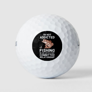 Funny Fish Gift I'm Not Addicted to Fishing Golf Balls