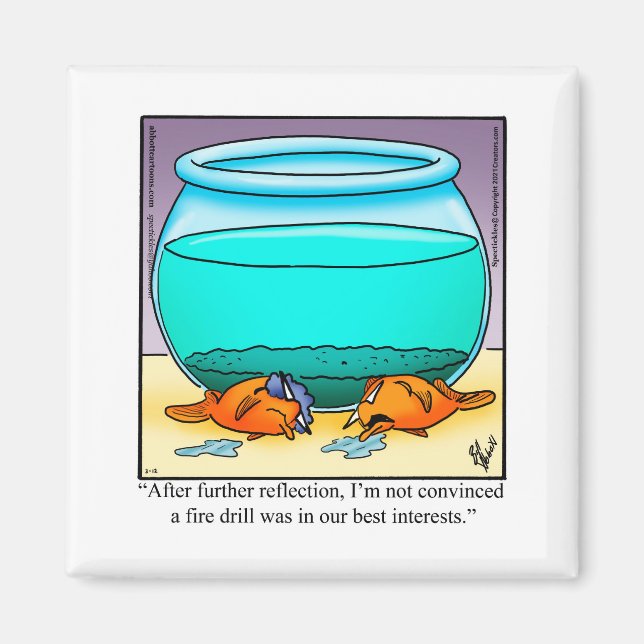 Funny Fish Humor Square Magnet (Front)
