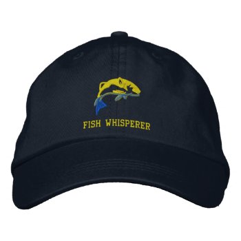 Funny Fish Whisperer Fishermans Embroidered Baseball Cap by customthreadz at Zazzle