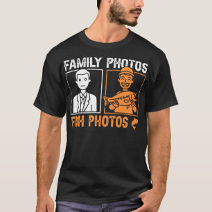 Funny Fisherman Fish Photos Sarcastic Bass Angler T-Shirt