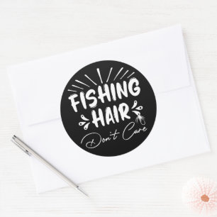 Funny Fisherman, Fishing Hair Don't Care Classic Round Sticker