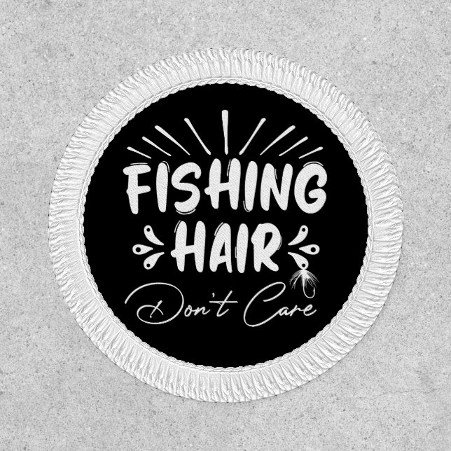 Funny Fisherman, Fishing Hair Don't Care Patch (Front)
