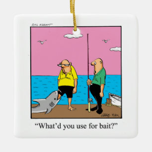 Funny Fishermen Humor Ceramic Ornament