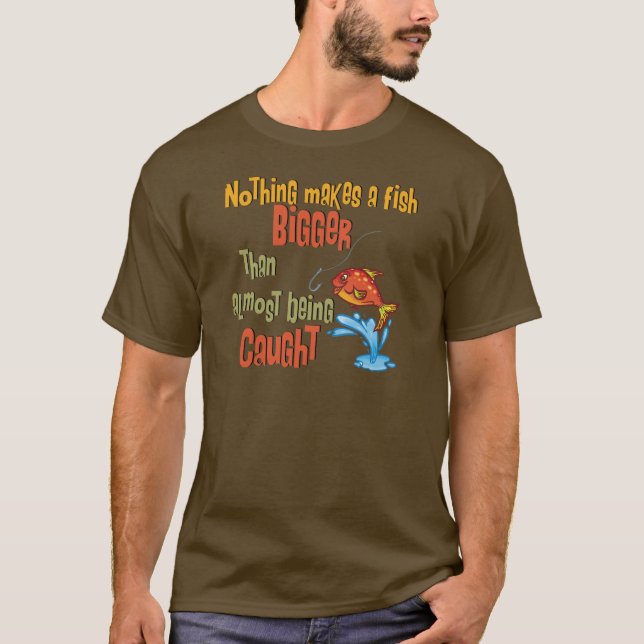 Funny Fishing - Almost Caught T-Shirt (Front)