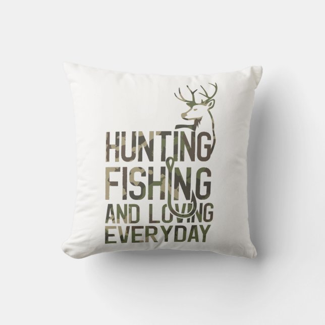 Funny Fishing And Hunting Camo Hunter Fisherman Throw Pillow (Front)
