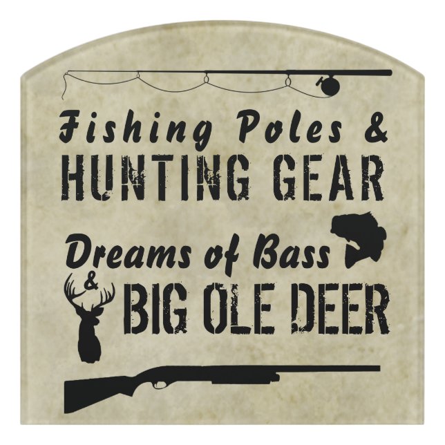 Funny Fishing and Hunting Door Sign (Contour Front)