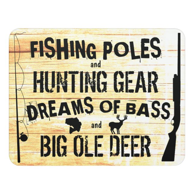 Funny Fishing and Hunting Door Sign (Contemporary Front)