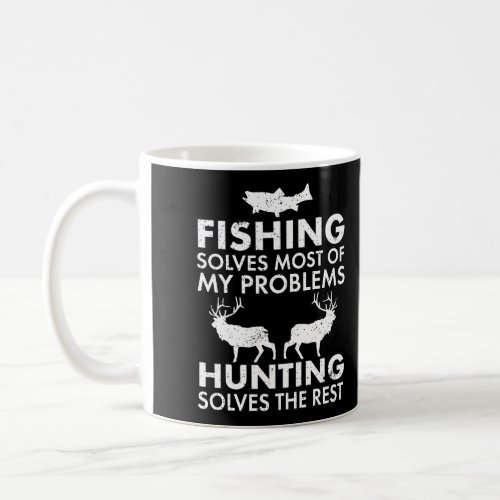Funny Fishing And Hunting Gift Christmas Humor Hun Coffee Mug