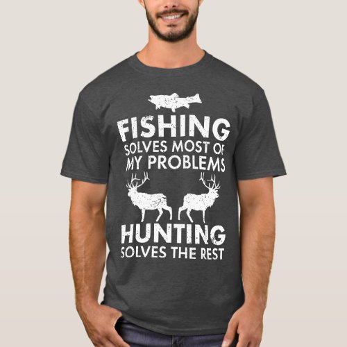 Funny Fishing And Hunting Gift Christmas Humor Hun T_Shirt