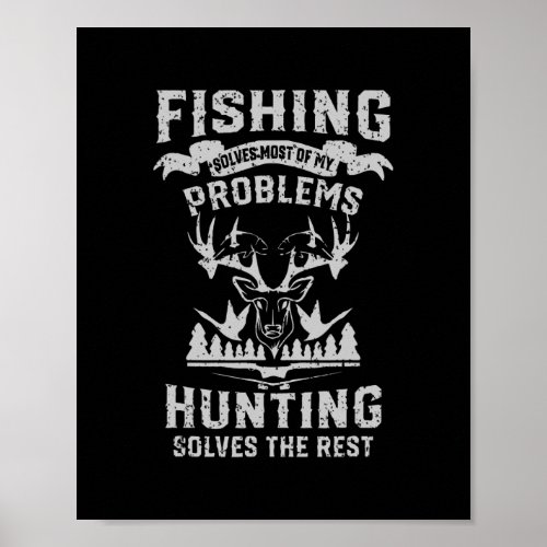 Funny Fishing and Hunting Gift for Fishermen Men Poster