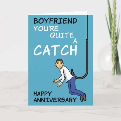 Funny Fishing Boyfriend Anniversary Card