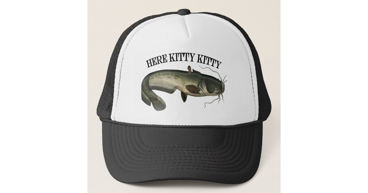 Funny Fishing Catfish Here Kitty Kitty Trucker Hat