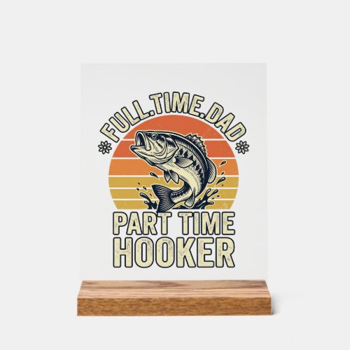 Funny Fishing Dad Vintage Bass Shirt Design (2)_1 Acrylic Sign