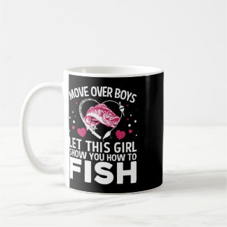 Funny Fishing Design For Girls Women Fisherman Fis Coffee Mug